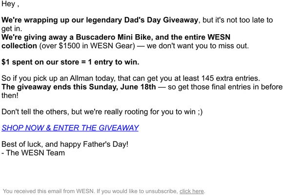 ONE DAY LEFT: WIN A FREE MOTORCYCLE & WESN GEAR