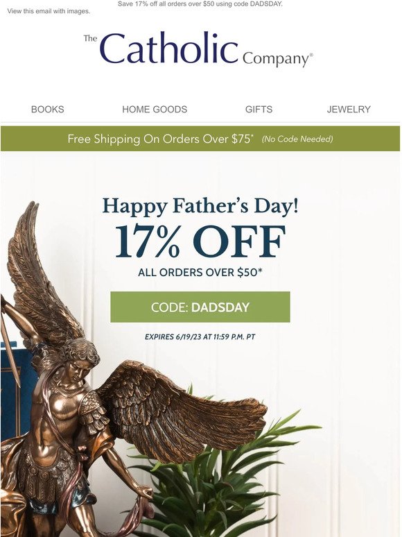 17% Off Your Order - Happy Father's Day!