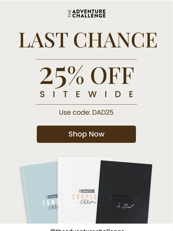 Final hours! Save 25% site wide!