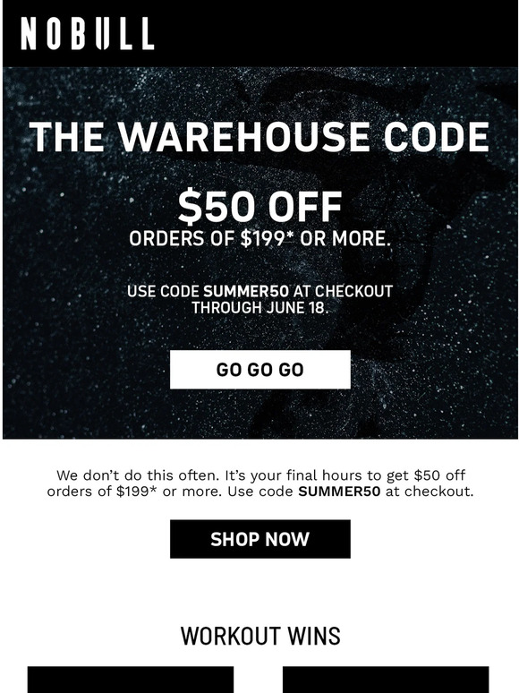 NOBULL Final heat for our warehouse code. Milled