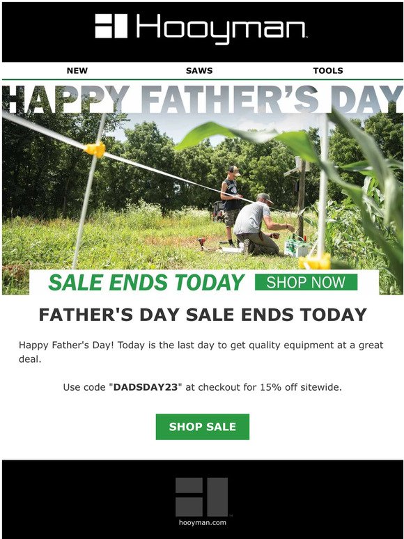Happy Father's Day - Sale Ends Tonight