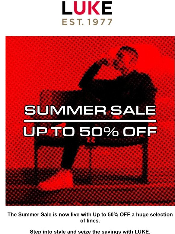 SALE NOW LIVE - Up to 50% OFF