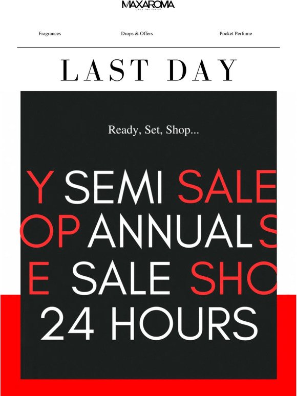 ⚡24 Hours Left: Semi Annual Sale⚡
