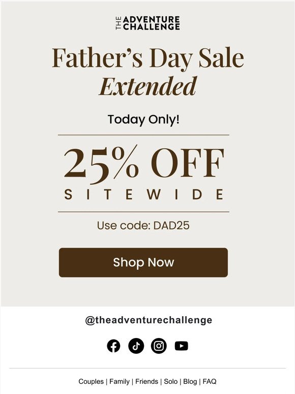 Father’s Day Sale - EXTENDED!