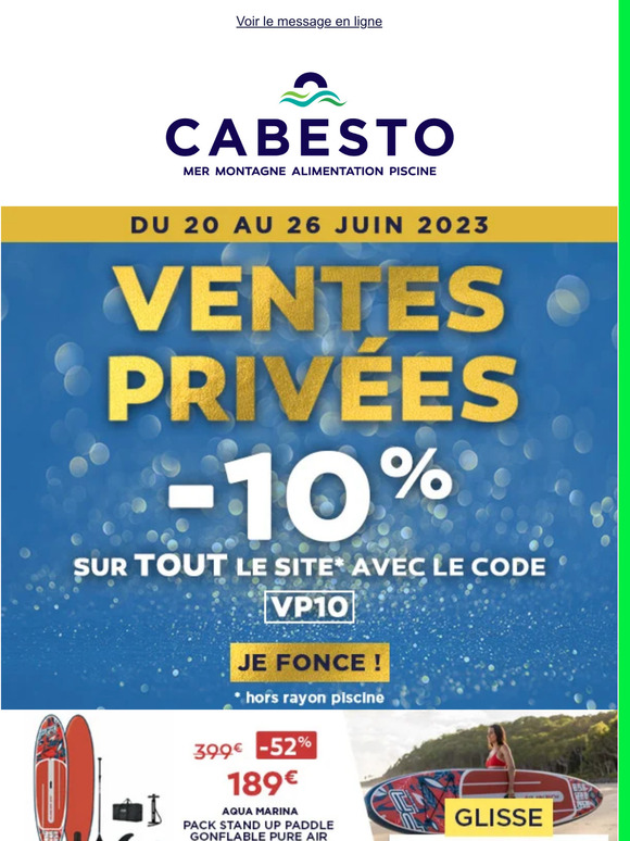 🎉 VENTES PRIVEES CABESTO : -10% sur TOUT le site* avec le code VP10