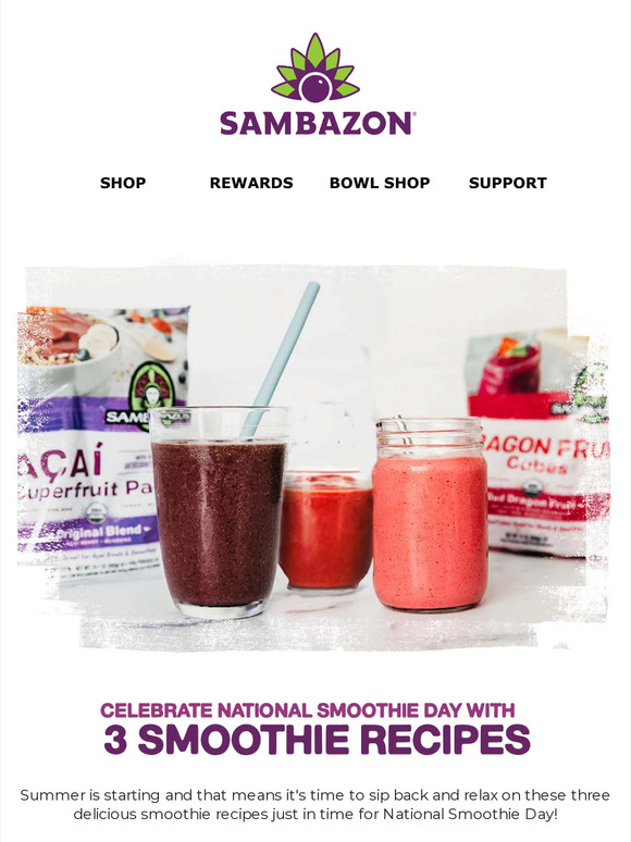3 Recipes to celebrate National Smoothie Day 🍹