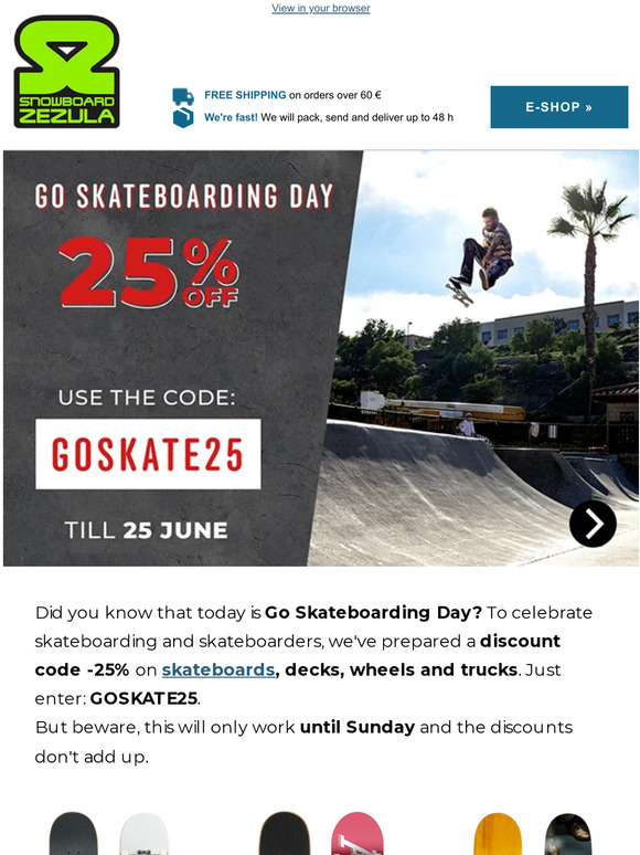 Celebrate Go Skateboarding Day with 25% discount