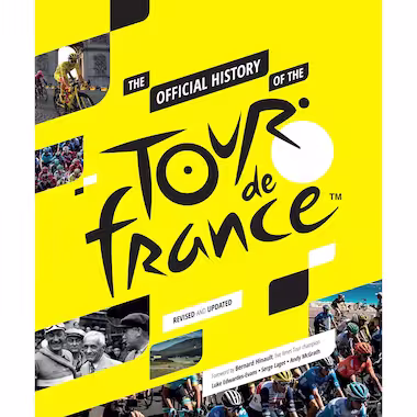 Tour de France - The Official History Book