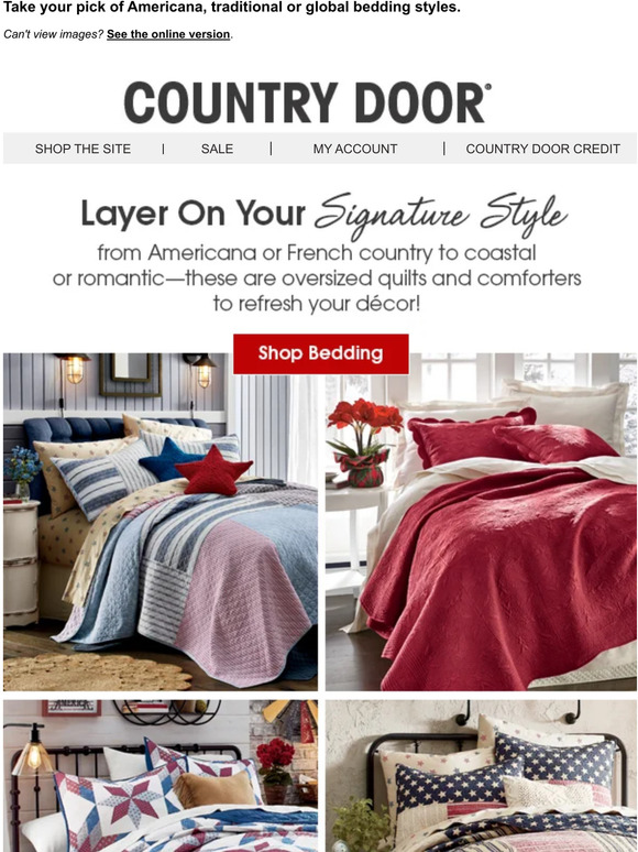 Country Door It’s Quilts and Comforters Paradise! Milled