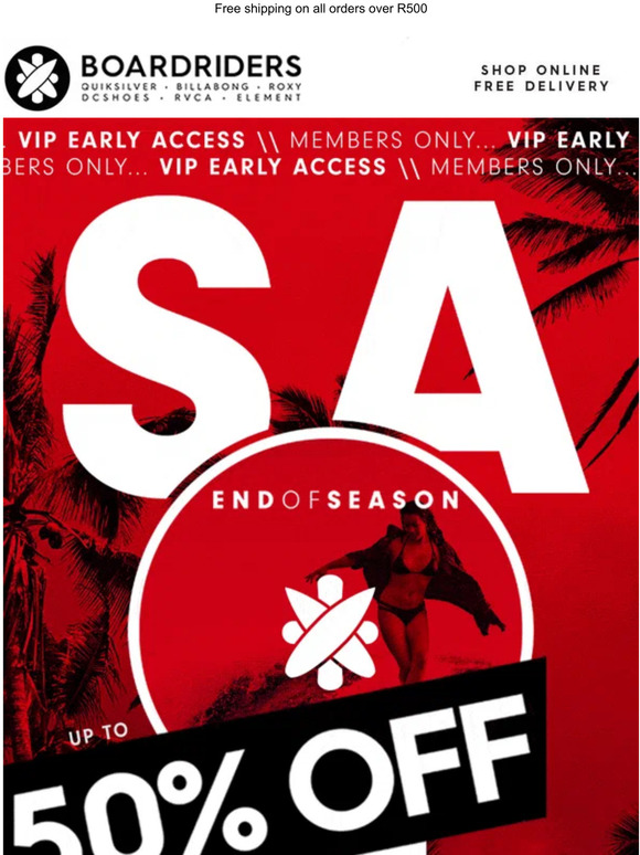 IT’S ON. Members Only. Shop End of Season SALE Now.