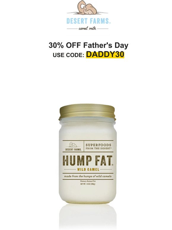 🐪🥛 30% OFF Father Day - Expires today