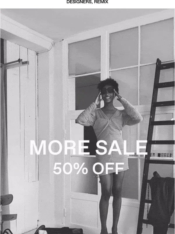MORE SALE IS ON