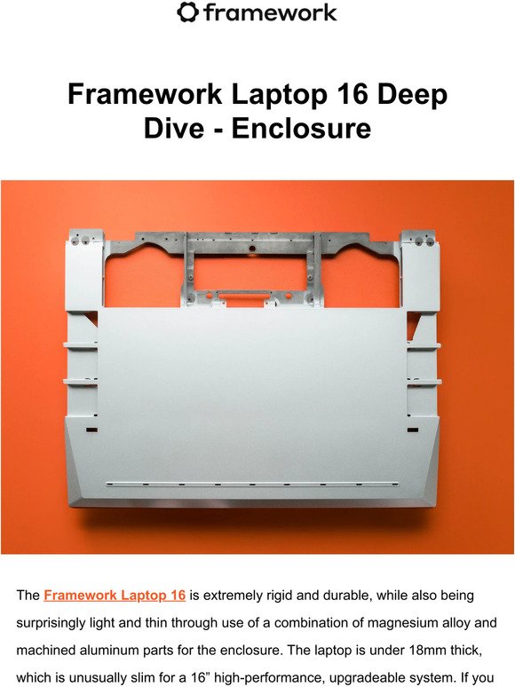 Framework Laptop 16 Deep Dive - Enclosure