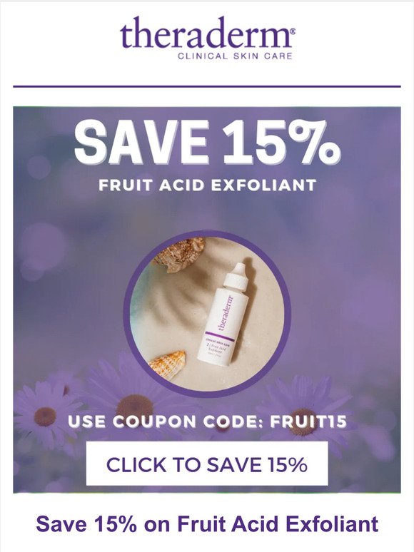 🎉 Save 15% on Fruit Acid Exfoliant - This Weekend Only 🎉