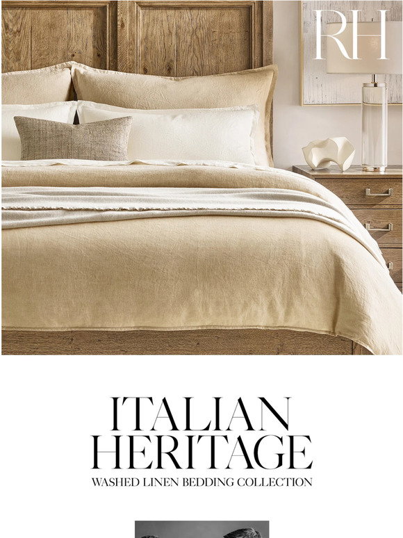 Restoration Hardware: La Dolce Vita. Italian Heritage Washed Linen ...