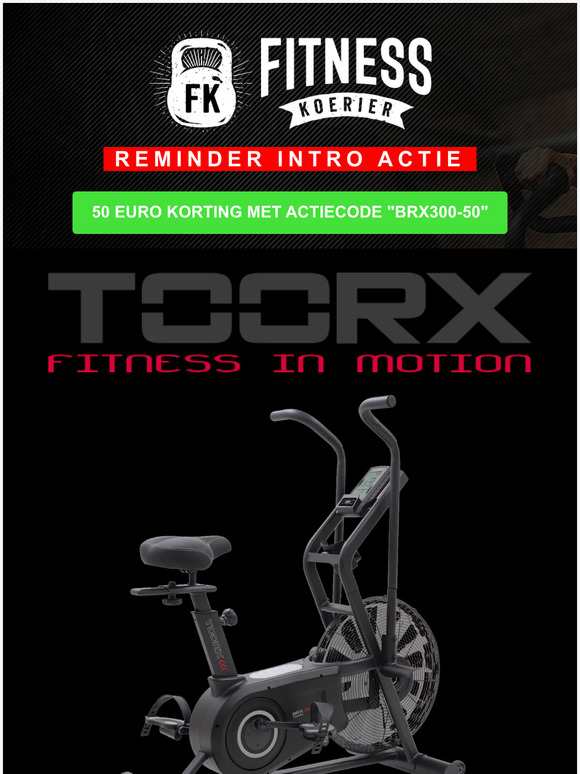 Laatste kans intro - Toorx Airbike - van 599,- voor 549,-