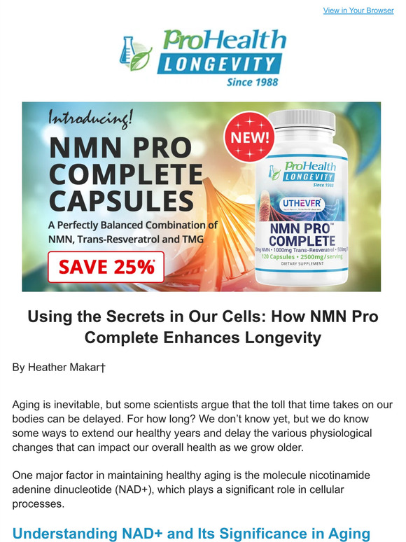 Prohealth Using The Secrets In Our Cells How Nmn Pro Complete