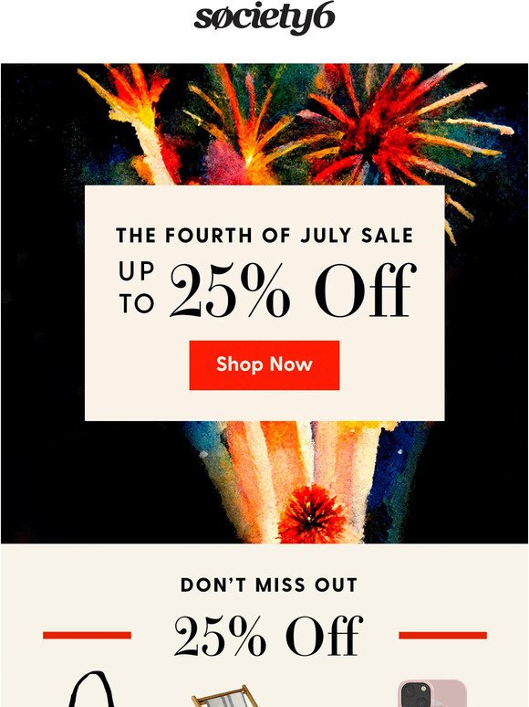 🇺🇸 Fourth of July Sale ~ Up to 25% Off