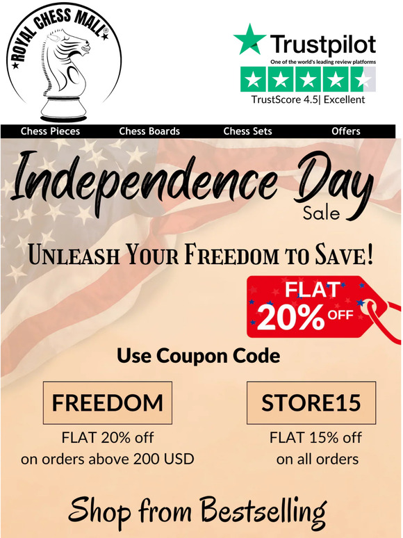 Our Independence Day Sale is Now Live! |  Royal Chess Mall® | Use Code: FREEDOM