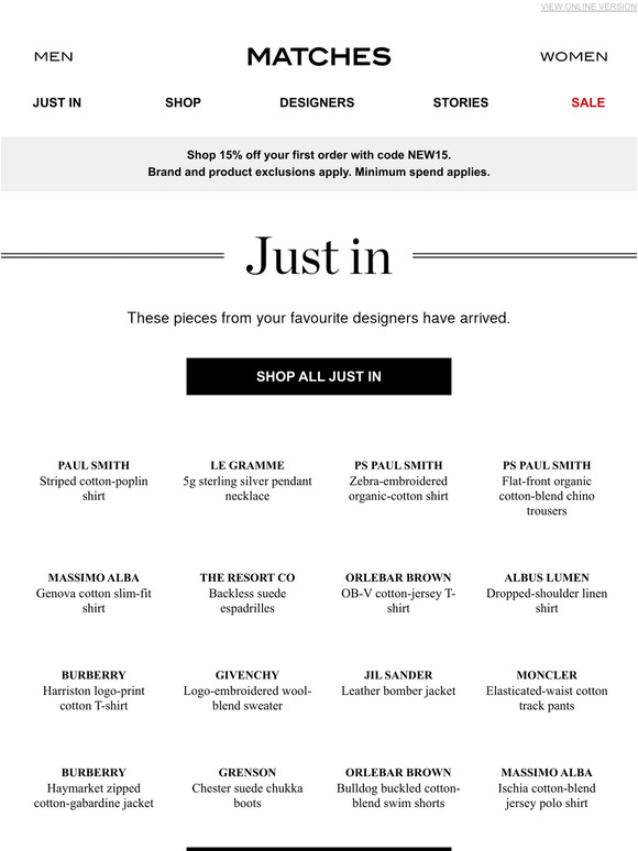 Matches Fashion —, look what’s just landed Milled