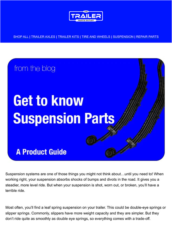 thetrailerpartsoutlet Get to know Suspension Parts Milled
