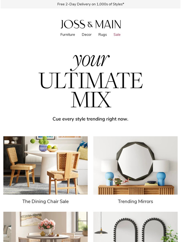 Joss & Main Email Newsletters Shop Sales, Discounts, and Coupon Codes