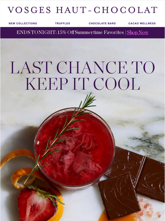 Last Chance for 15% OFF Summertime Chocolate