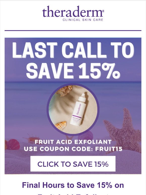 ⏳ Last Call to Save 15% on Fruit Acid Exfoliant ⏳