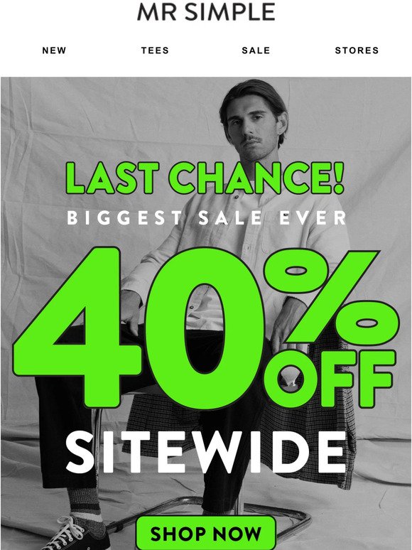 Last Chance - 40% Off Sitewide