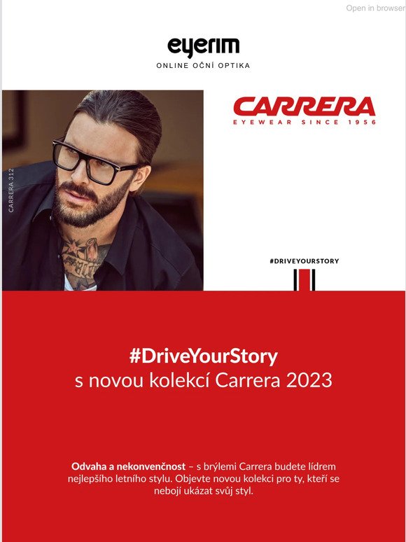 #DriveYourStory s novou kolekcí Carrera