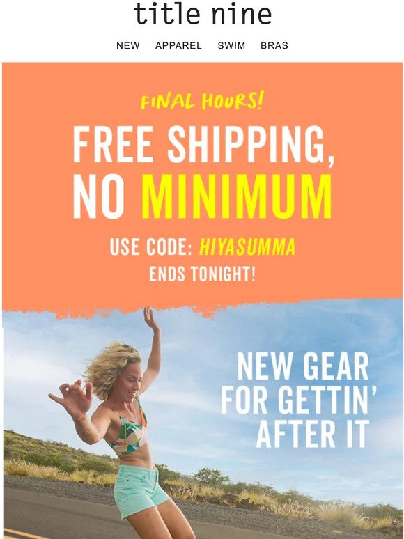 Title Nine FINAL HOURS! Free shipping sitewide Milled