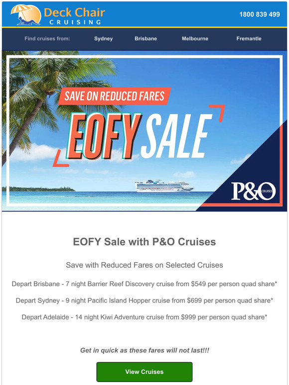 Deck Chair Cruising P&O Cruises EOFY Short Sale Milled