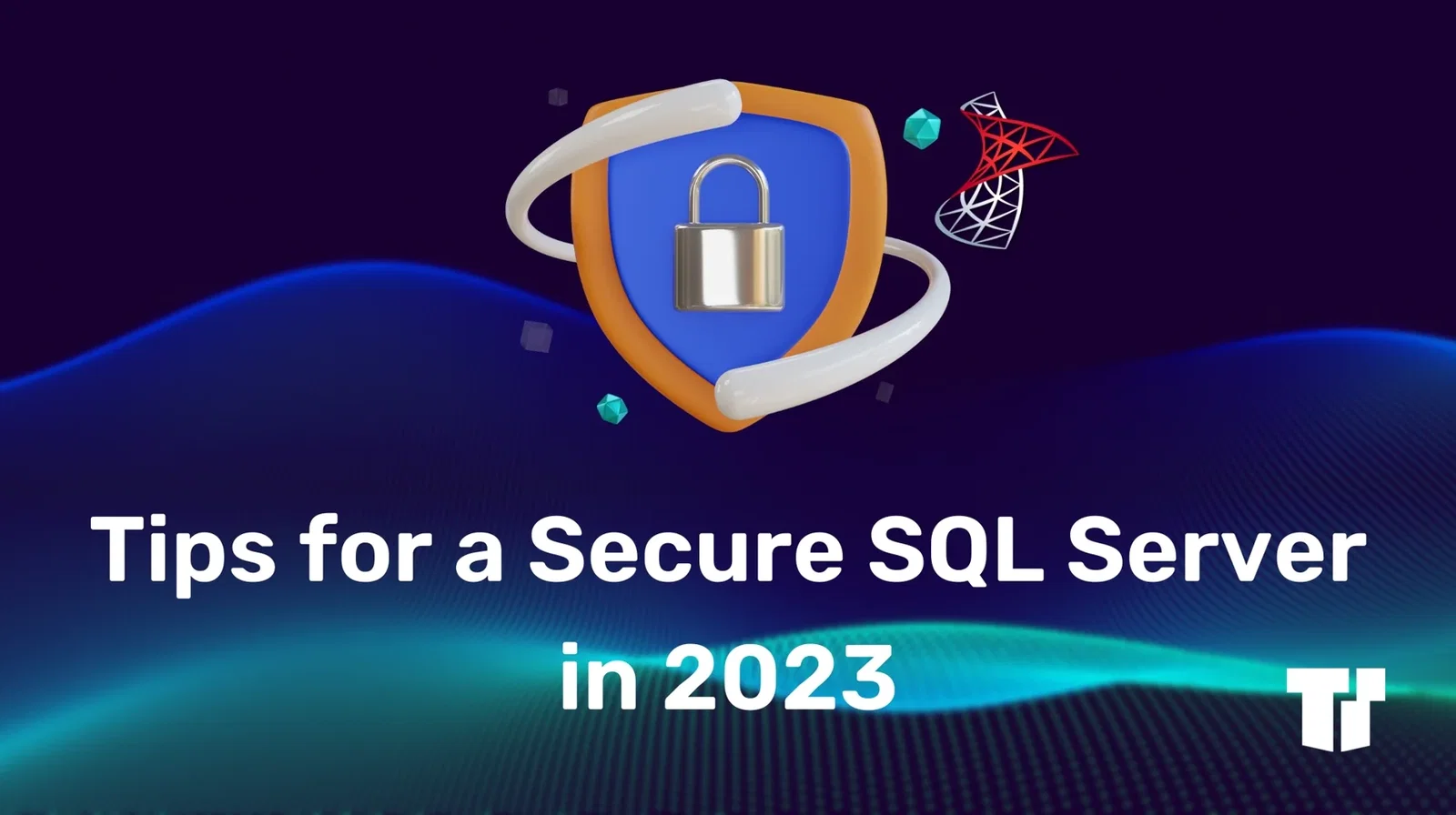 SQL Server Best Practices for Long-Term Data Security