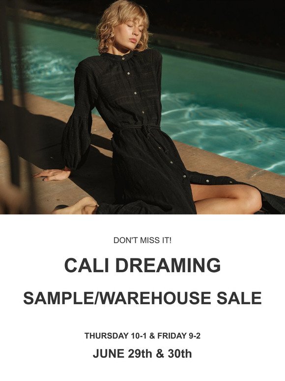 Cali Dreaming Sample Sale