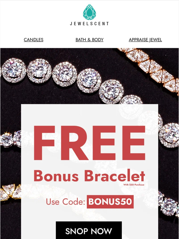 💎 Score a Free Bracelet Today! 💎