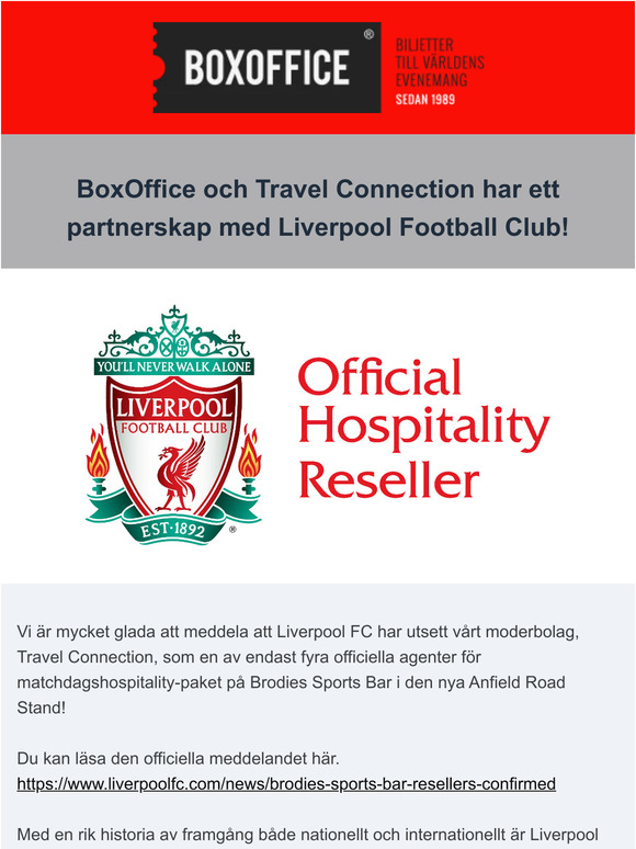 BoxOffice och Travel Connection har ett partnerskap med Liverpool Football Club!
