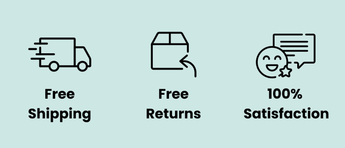 Free Shipping. Free Returns. 100% Satisfaction