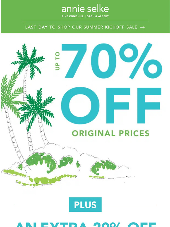 LAST DAY! Get up to 70% OFF PLUS an extra 20% with code: HELLOSUMMER