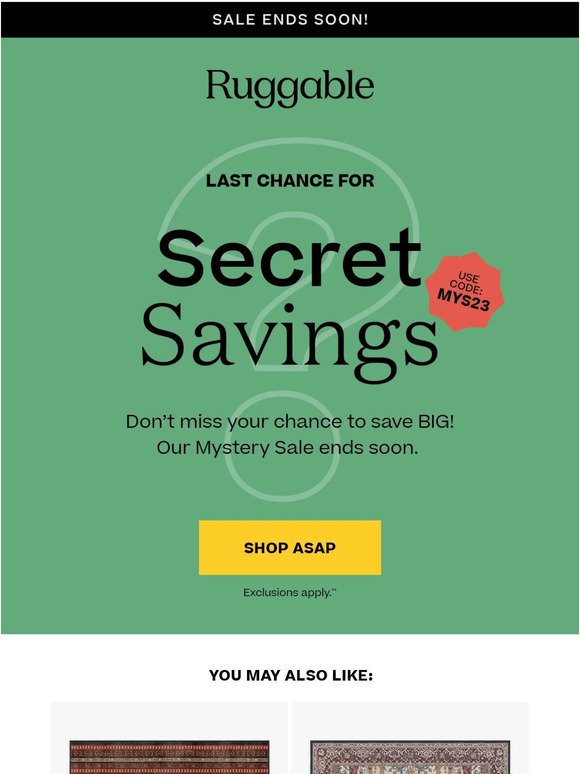 Secret Savings Ending Soon