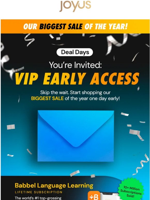 @YOU Got Early Access to Our Biggest Sale