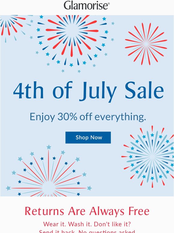Our 4th of July Sale is on