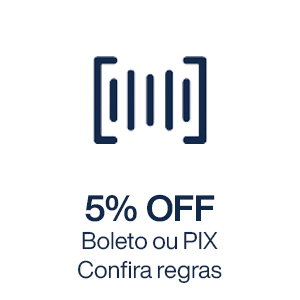 5% OFF Boleto ou Pix - confira regras!