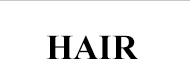 Hair