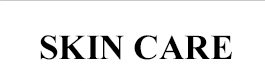 Skin Care
