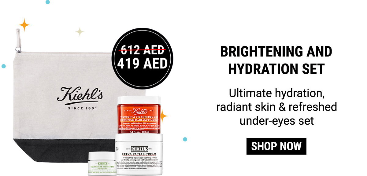 419 AED + BRIGHTENING AND HYDRATION SET + Ulimate hydration, radiant skin & refreshed under-eyes set + SHOP NOW