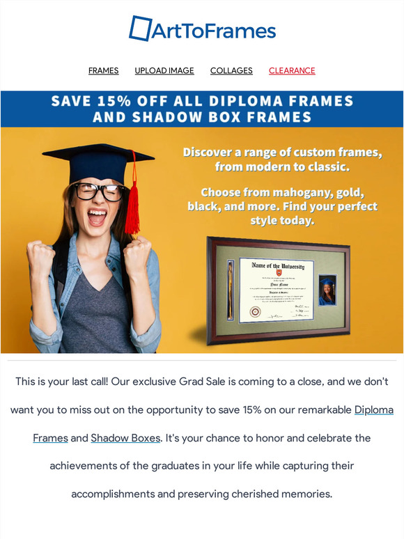 Art to Frames , Custom and Personalized framing Final Call! Save 15