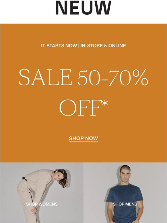 50-70% Off* On Now