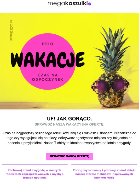 Uf, Tobie Też Tak Gorąco? Sprawdź Naszą Wakacyjną Ofertę.