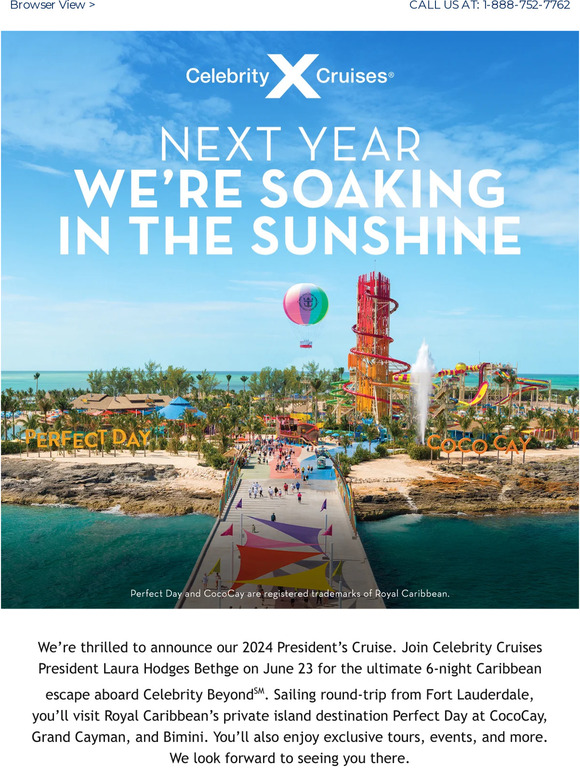 Celebrity Cruises —, get ready for the 2024 President’s Cruise Milled