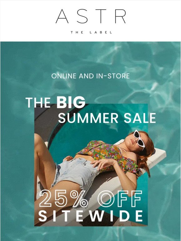 The Big Summer Sale - 25% Off Sitewide!